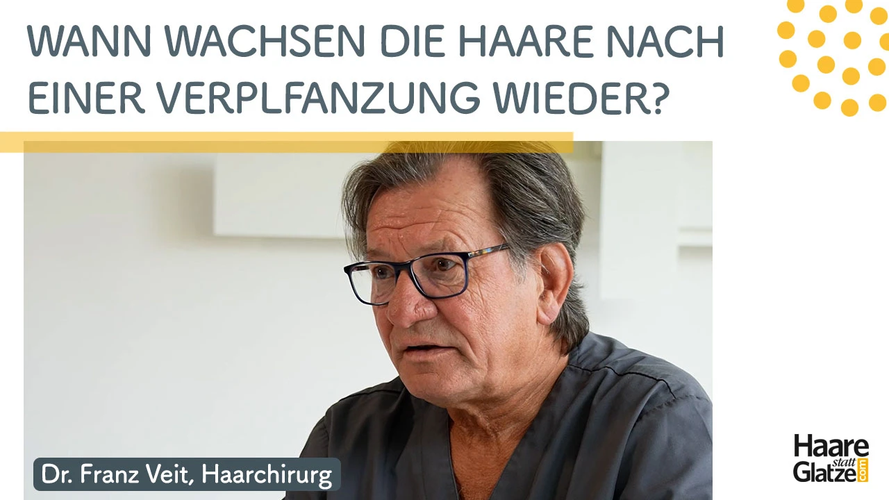 Dr. Veit – Wann wachsen die Haare wieder nach?